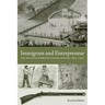 Immigrant and Entrepreneur: The Atlantic World of Caspar Wistar, 1650-1750