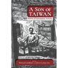 A Son of Taiwan: Stories of Government Atrocity