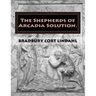 The Shepherds of Arcadia Solution.: The Mysteries of Stirling Castle, Rennes le Chateau, and Shugborough Hall