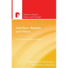 Interfaces, Baptists and Others: International Baptist Studies