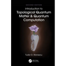 Introduction to Topological Quantum Matter & Quantum Computation