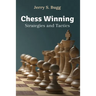 Chess Winning Strategies and Tactics