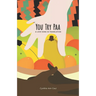 You Try Paa: A Love Song in Translation