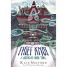 The Thief Knot: A Greenglass House Story