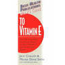 User's Guide to Vitamin E