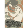 The Confessions of a Child of the Century by Alfred de Musset, Fiction, Classics, Historical, Psychological