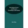 Darwiniana Essays And Reviews Pertaining To Darwinism