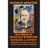 Master of Adventure: The Worlds of Edgar Rice Burroughs
