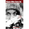 Eliana-Who-Sees-Us