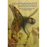 The Anthropology of Extinction: Essays on Culture and Species Death