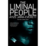 The Liminal People