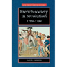 French Society in Revolution 1789-1799