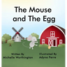 The Mouse and The Egg