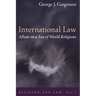 International Law Afloat on a Sea of World Religions