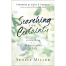 Searching for Certainty: Finding God in the Disruptions of Life
