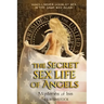 The Secret Sex Life of Angels: Mysteries of Isis