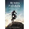Two Wheels for Heaven: God is real and He is still in the business of doing God things