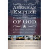 The American Empire and the Commonwealth of God: A Political, Economic, Religious Statement