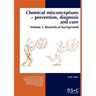 Chemical Misconceptions: Prevention, Diagnosis and Cure: Theoretical Background, Volume 1