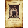 The Chaldean Oracles (Aziloth Books)