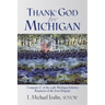 Thank God for Michigan
