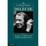 The Cambridge Companion to Deleuze. Edited by Daniel W. Smith, Henry Somers-Hall