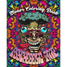 Stoner Coloring Book: Psychedelic Trip: A Psychedelic Trip Coloring Book For Adult Stoners Experience Coloring over 40 Psychedelic, Trippy,
