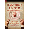 Hannibal Lecter and Philosophy: The Heart of the Matter