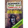 Memories Of The Living Dead