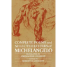Complete Poems and Selected Letters of Michelangelo