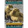Cheetahs of the Serengeti Plains: Group Living in an Asocial Species