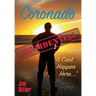 Coronado Confidential: It Can't Happen Here
