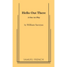 Hello Out There