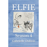 Elfie: Season 4