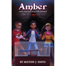 Amber and the Enchanted Sword