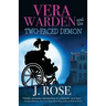 Vera Warden and the Two-Faced Demon