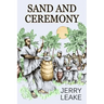 Sand and Ceremony