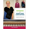 Patterns for Double Rake Loom Knitting: A Guide for All Skill Levels