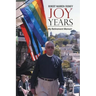 Joy Years: My Retirement Memoir