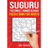 Suguru Puzzle Books for Adults: Tectonics Japanese Math Logic Number Puzzle 500+ Puzzles Easy to Hard