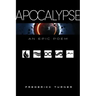 Apocalypse: An Epic Poem