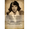 The Twain Shall Meet: The Mysterious Legacy of Samuel L. Clemens' Granddaughter, Nina Clemens Gabrilowitsch