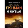 No Man's Land - A Russell Carter Thriller