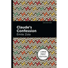 Claude's Confession
