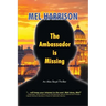 The Ambassador is Missing: An Alex Boyd Thriller