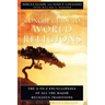 HarperCollins Concise Guide to World Religions: The A-To-Z Encyclopedia of All the Major Religious Traditions