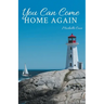 You Can Come Home Again