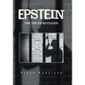 Epstein: The Truth Revealed
