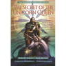 The Secret of the Unicorn Queen, Vol. 1: Swept Away and Sun Blind