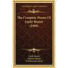 The Complete Poems of Emily Bronte (1908)